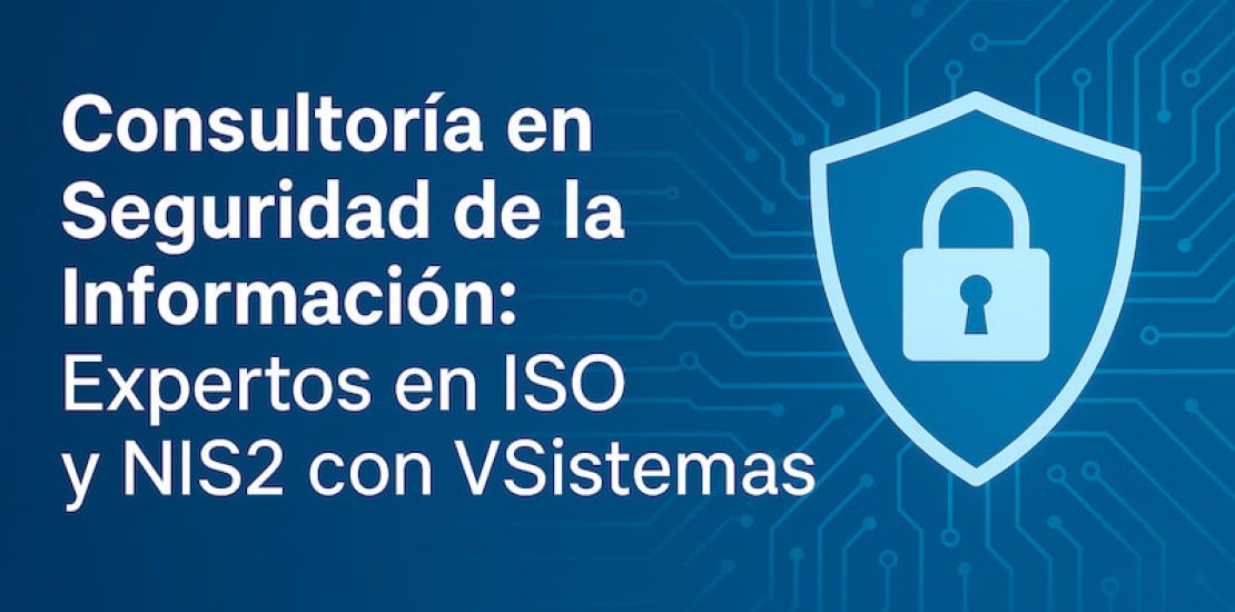 Consultoría en Seguridad de la Información